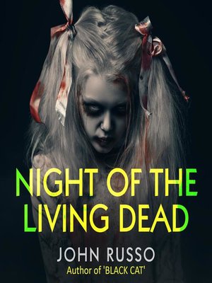 cover image of Night of the Living Dead